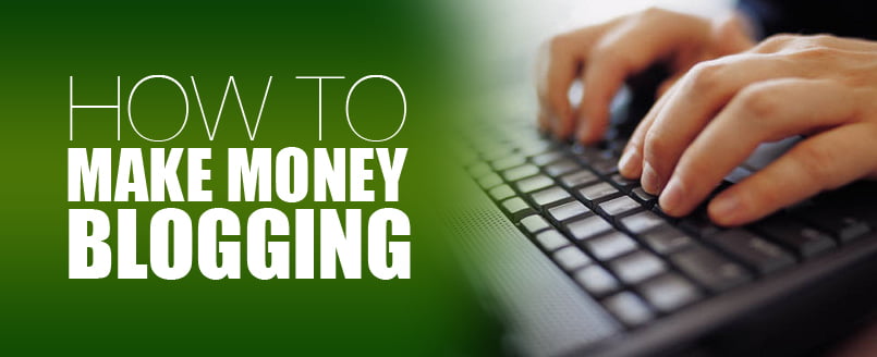Fast Ways To EARN MONEY By Blogging
