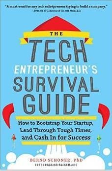 Tech Entrepreneur’s Survival Guide