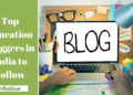 India’s 10 Best Education Bloggers for 2025