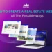 Turn Your Website Launch Into a Real Estate Power Play